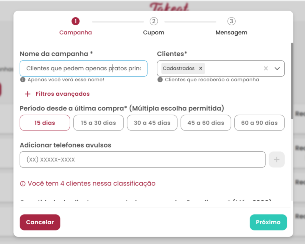 Segmentação de clientes - Imagem da interface do sistema Takeat mostrando o funcionamento do CRM Campanhas, onde o usuário pode definir nome, clientes e filtros para segmentação. O foco está em clientes que pedem apenas pratos principais.